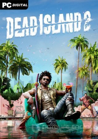 Dead Island 2 (2023) Пиратка