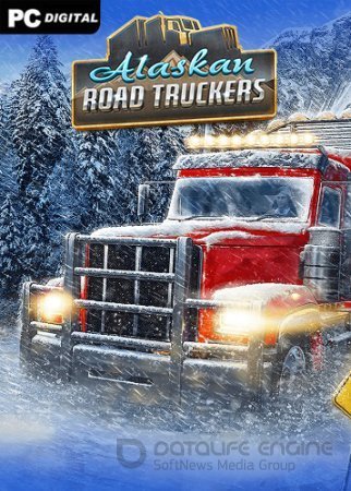Alaskan Road Truckers (2023) RePack от Chovka