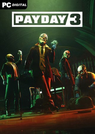 PAYDAY 3 (2023) Пиратка