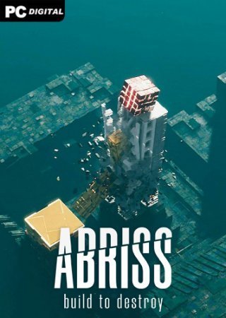 ABRISS - build to destroy (2023) RePack от Chovka