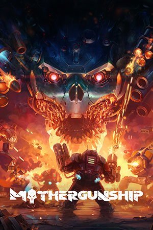 Mothergunship (2018) [Ru/Multi] License GOG