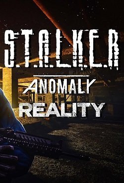 Сталкер A.N.O.M.A.L.Y - R.E.A.L.I.T.Y (2023) RePack от SEREGA-LUS