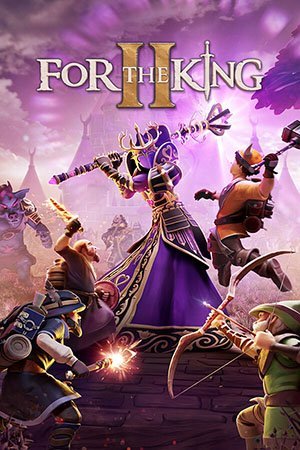For The King II (2023) [Ru/Multi] Steam-RIP
