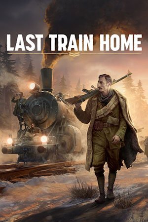 Last Train Home (2023) [Ru/Multi] GOG