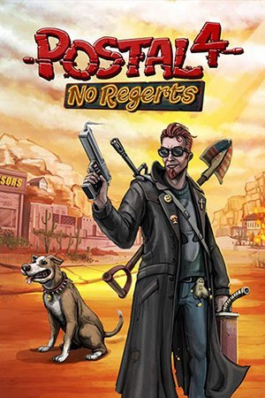 Postal 4: No Regerts (2022) RePack от Wanterlude