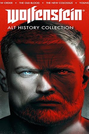 Wolfenstein: Alt History Collection (2014-2019) Repack от dixen18