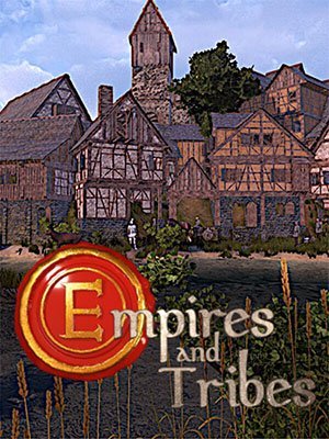 Empires and Tribes (2023) RePack от FitGirl