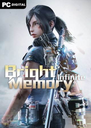 Bright Memory: Infinite - Ultimate Edition (2021) RePack от FitGirl