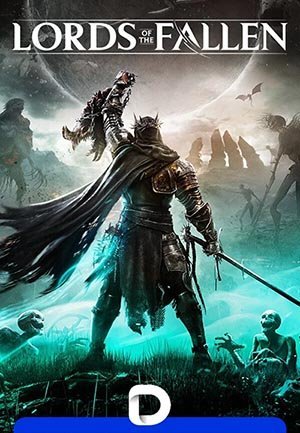 Lords of the Fallen: Deluxe Edition (2023) RePack от Decepticon