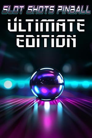Slot Shots Pinball: Ultimate Edition (2024) [Eng] Scene