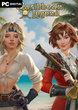 Caribbean Legend: Полное Издание (2024) RePack от FitGirl