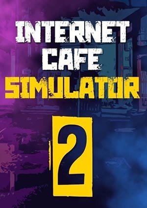 Internet Cafe Simulator 2 (2022) [Ru/Multi] Repack Other s