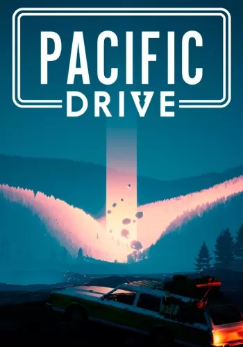 Pacific Drive (2024) [Ru/Multi] Repack FitGirl [Deluxe Edition]