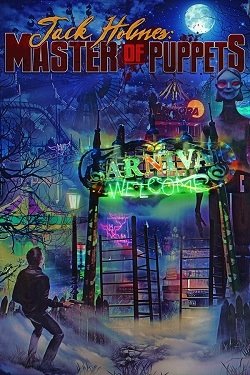 Jack Holmes: Master of Puppets (2024) RePack от FitGirl