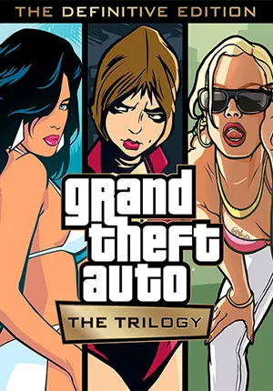 Grand Theft Auto: The Trilogy - The Definitive Edition (2021) RePack от FitGirl