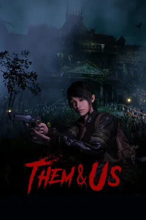 Them and Us: Bundle (2021) [Ru/Multi] License GOG