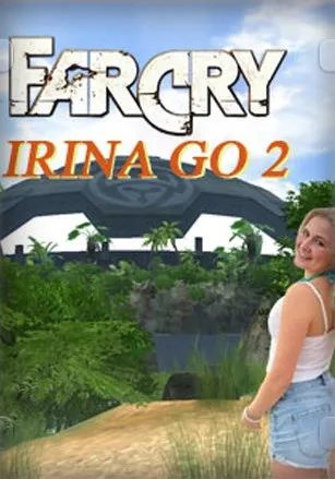Far Cry: Far Cry Irina Go 2 (2024) [Ru/En] Repack/Mod Bert-Masters-Studio