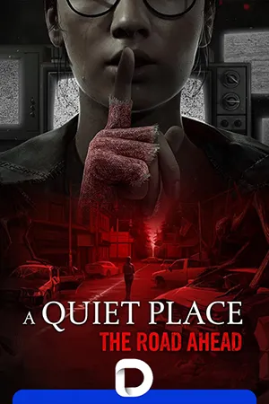 A Quiet Place: The Road Ahead (2024) RePack от Decepticon