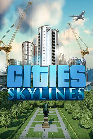 Cities: Skylines - Collection (2015) RePack от FitGirl