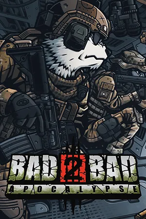 Bad 2 Bad: Apocalypse (2024) [Ru/Multi] Portable версия