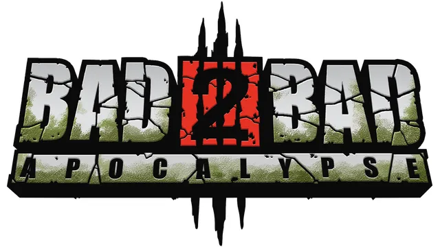 Bad 2 Bad: Apocalypse (2024) [Ru/Multi] Portable версия