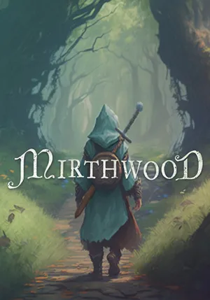 Mirthwood (2024) [Ru/Multi] RePack by dixen18