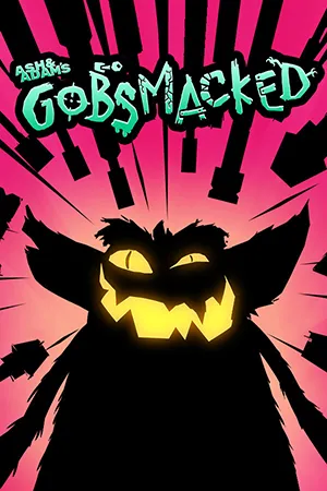 Ash and Adam's Gobsmacked (2024) [Ru/Multi] Portable версия