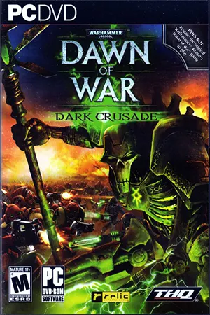 Warhammer 40000: Dawn of War – Dark Crusade (2006) [Ru/En] Repack xatab