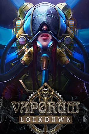 Vaporum: Lockdown (2020) RePack от FitGirl