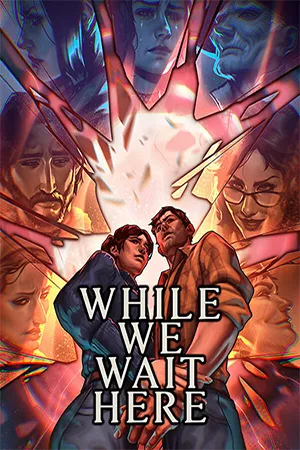 While We Wait Here: Soundtrack Edition (2024) RePack от FitGirl