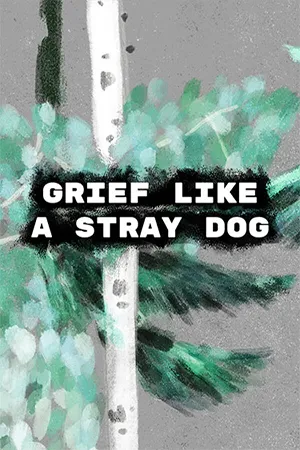 А Горюшко вслед собакою... / Grief like a stray dog (2025) Repack от FitGirl