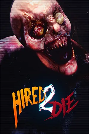 Hired 2 Die (2025) RePack от FitGirl