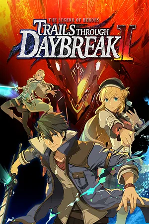 The Legend of Heroes: Trails through Daybreak II (2025) [Eng/Jpn] License GOG [12+]