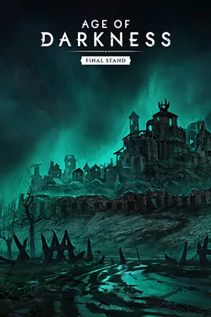 Age of Darkness: Final Stand (2025) [Ru/Multi] Portable версия