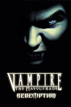 Vampire: The Masquerade - Redemption (2000) [Ru/En] License GOG