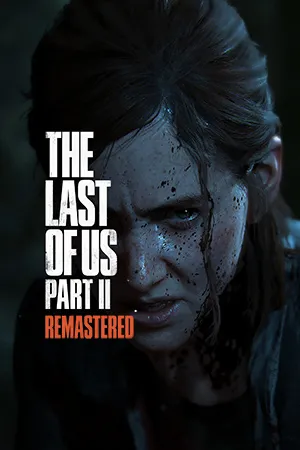 Одни из нас: Часть II Обновленная версия / The Last of Us Part II (2): Remastered (2025) [Ru/Multi] Repack dixen18