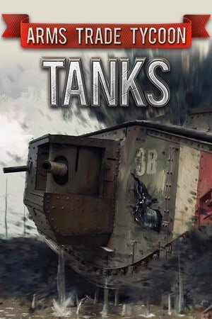 Arms Trade Tycoon: Tanks (2024) License GOG