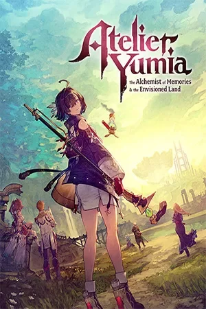 Atelier Yumia: The Alchemist of Memories and the Envisioned Land / Ателье Юмия: Алхимик воспоминаний и Земля Грёз (2025) [Ru/Multi] Portable версия