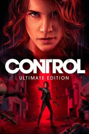 Control: Ultimate Edition (2020) RePack от FitGirl