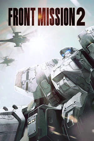 FRONT MISSION 2: Remake (2024) [Ru/Multi] Repack Let'sРlay