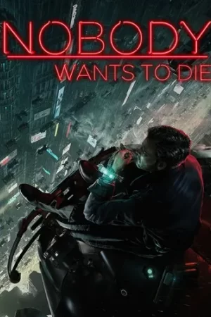 Nobody Wants to Die (2024) [Ru/Multi] Repack Other s