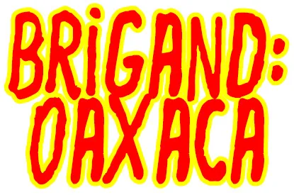 Brigand: Oaxaca (2017) License GOG