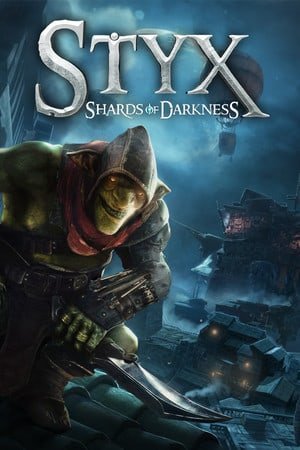 Styx: Shards of Darkness (2017) [Ru/Multi] RePack'а Mizantrop1337