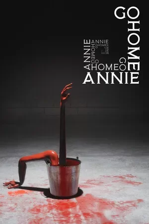 Go Home Annie (2024) [Ru/Multi] License GOG