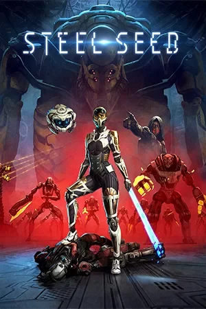 Steel Seed: Deluxe Edition (2025) RePack от FitGirl