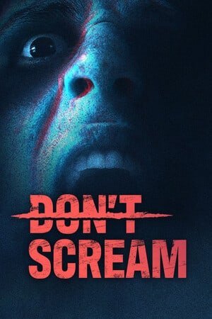 Don't Scream (2024) [Ru/Multi] Portable версия