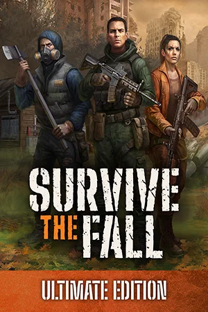 Survive the Fall: Ultimate Edition (2025) RePack от FitGirl