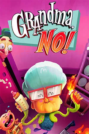Grandma, No! Deluxe Edition (2025) RePack от FitGirl