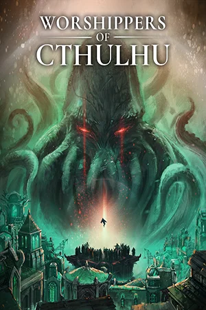Worshippers of Cthulhu (2025) RePack от FitGirl