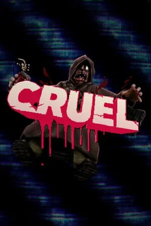 CRUEL (2025) Portable версия